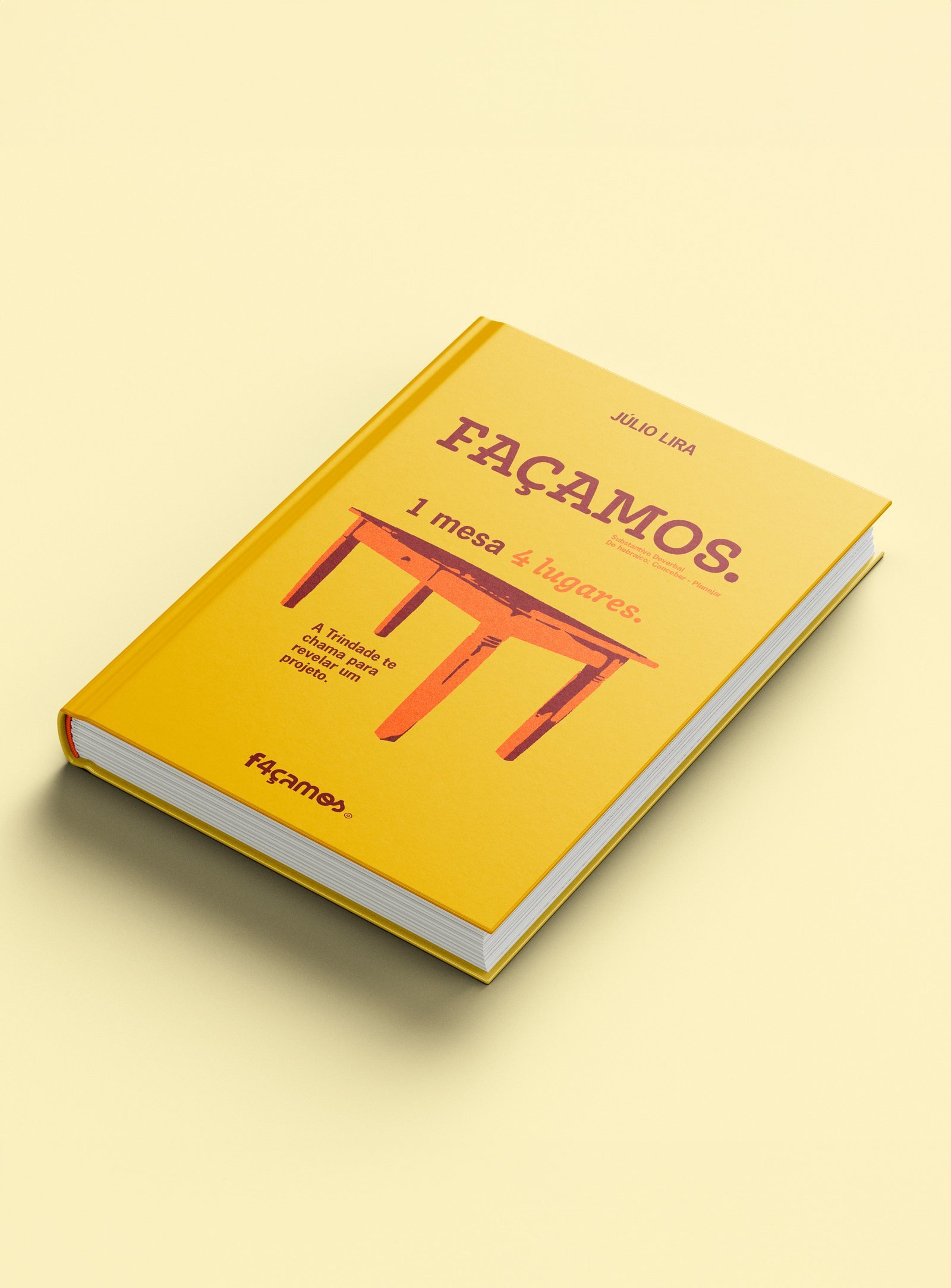 F4çamos, peça do projeto